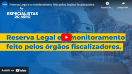 Reserva Legal e o monitoramento feito pelos órgãos fiscalizadores.